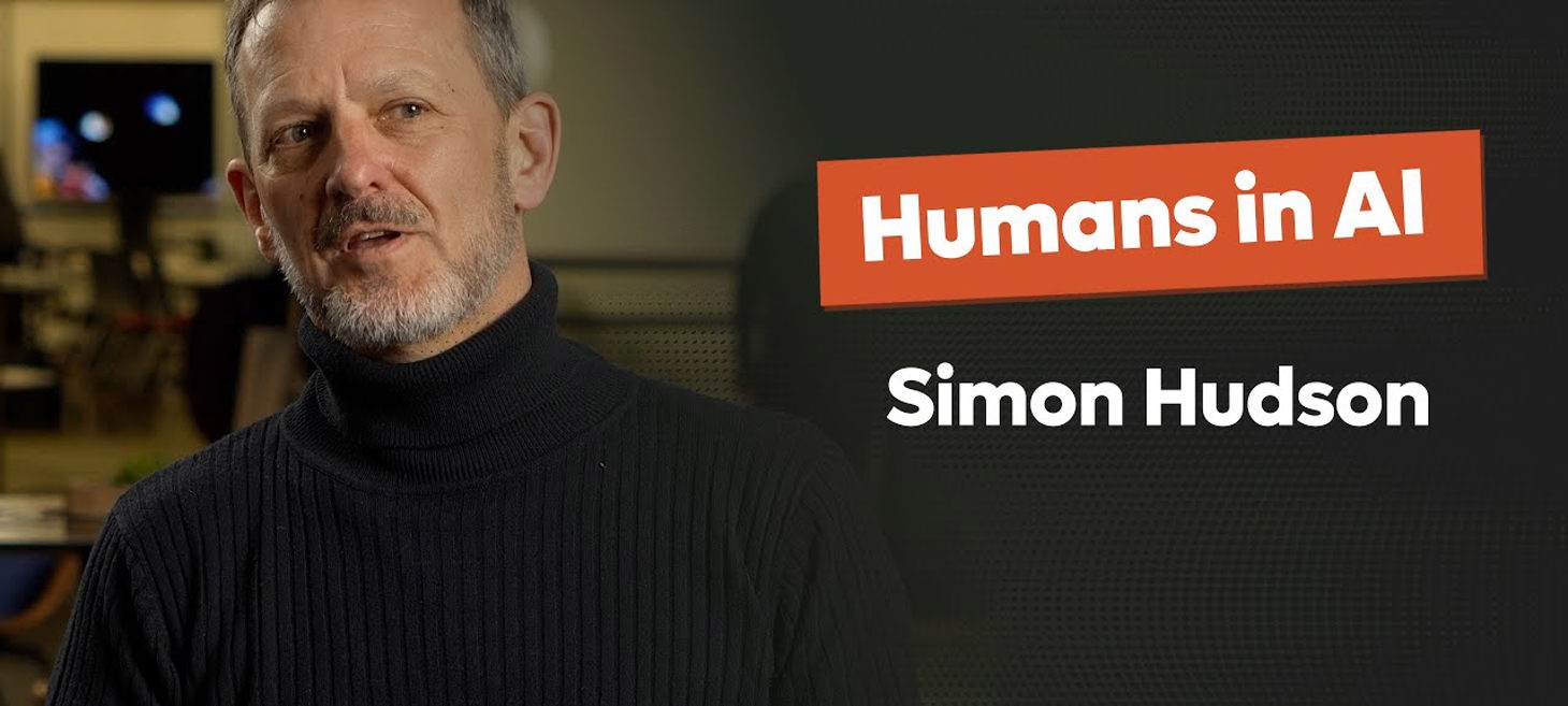 Simon Hudson - Humans in AI