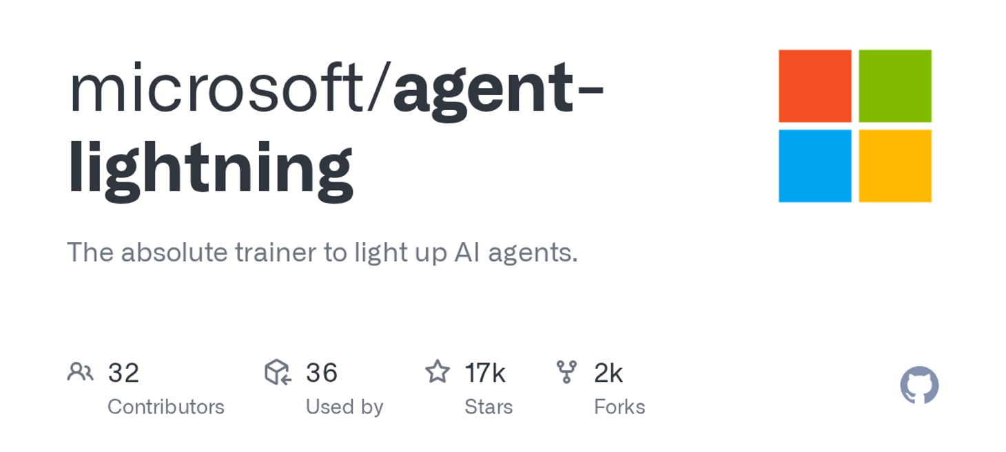 microsoft/agent-lightning: The absolute trainer to light up AI agents.