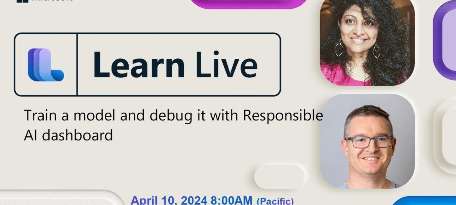 Learn Live - Train a model and debug it with Responsible AI dashboard